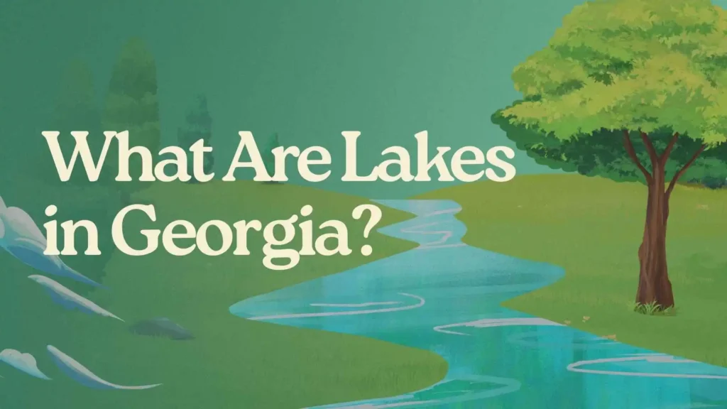 lakes-in-georgia
