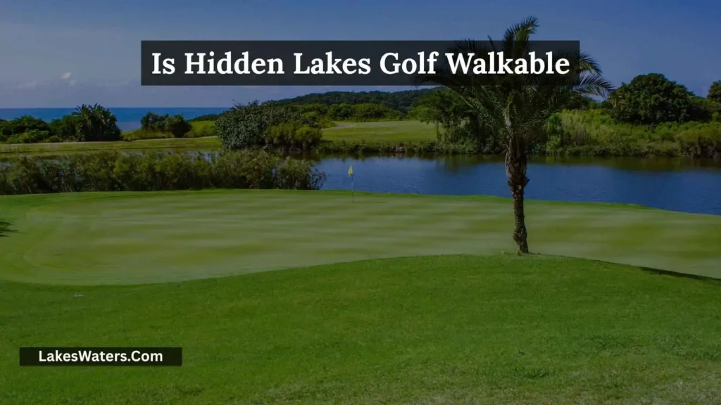 Hidden Lakes Golf