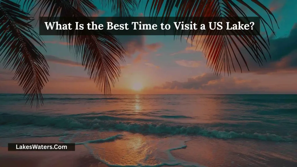 Top US Lakes