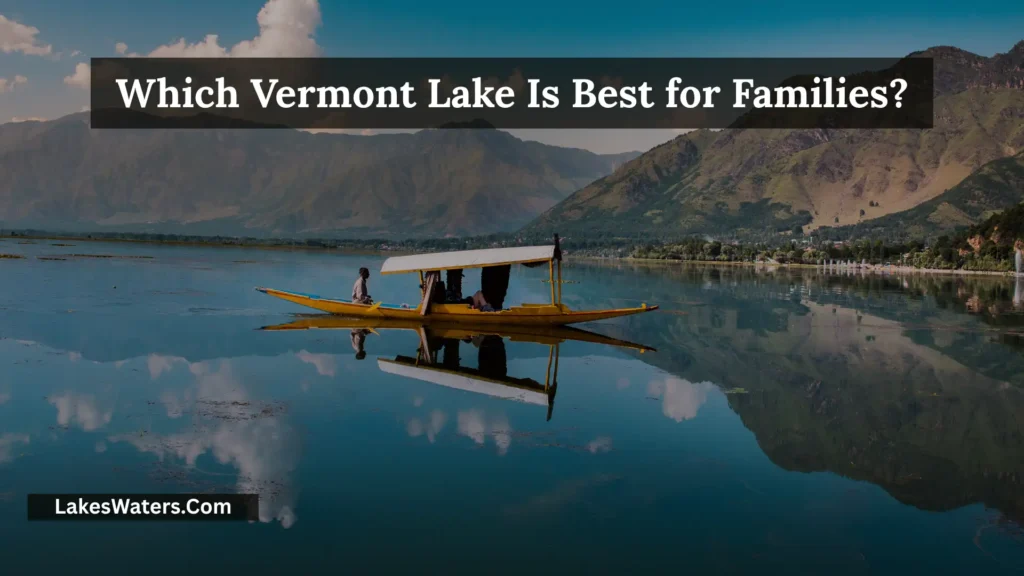 Lakes in Vermont