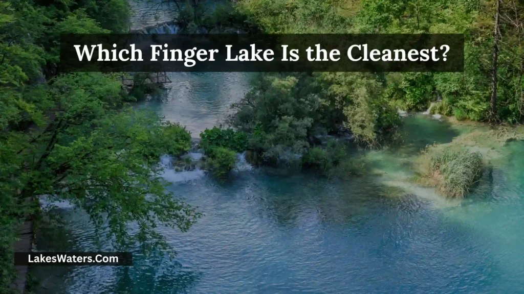 What Are the 5 Main Finger Lakes