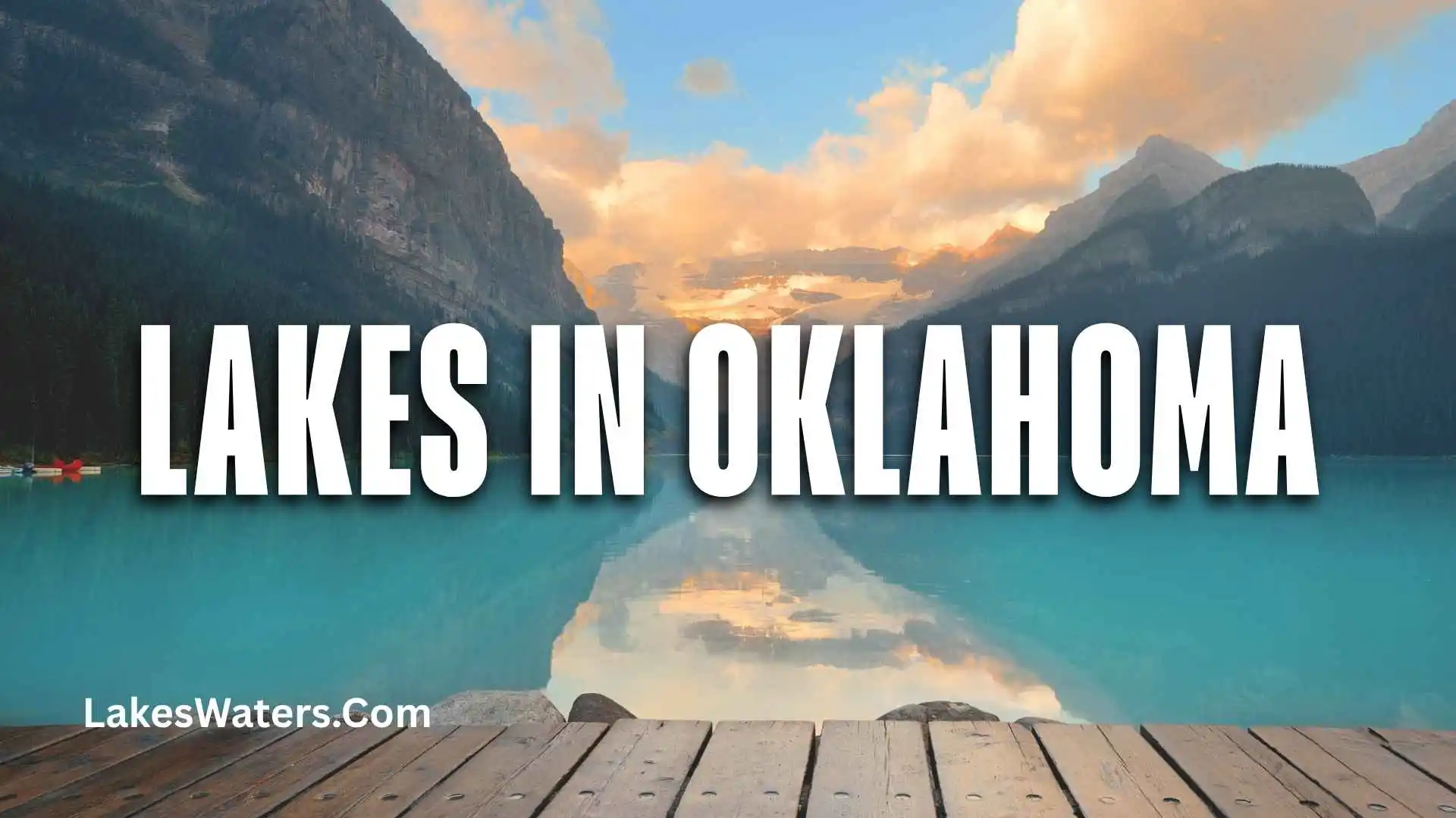 Lakes in Oklahoma