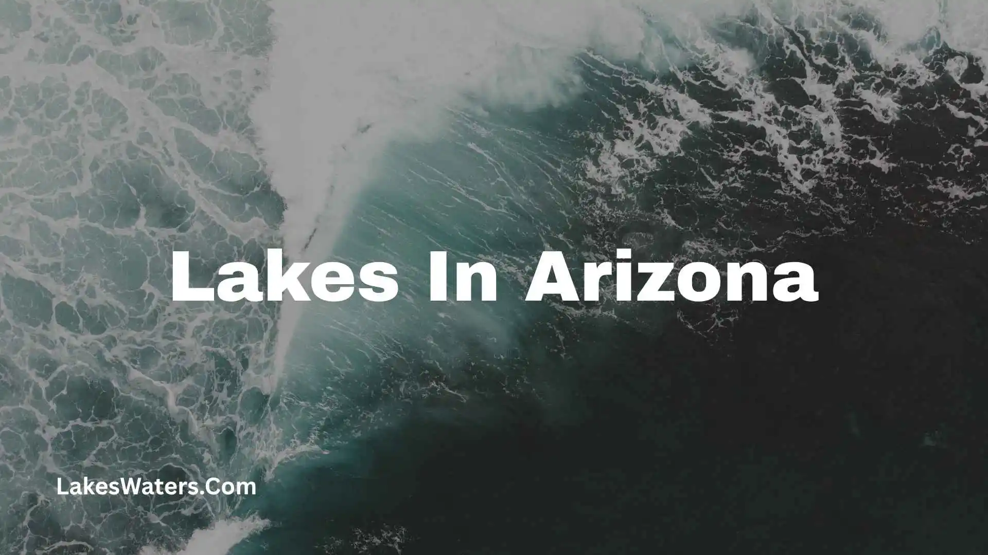 Lakes in Arizona