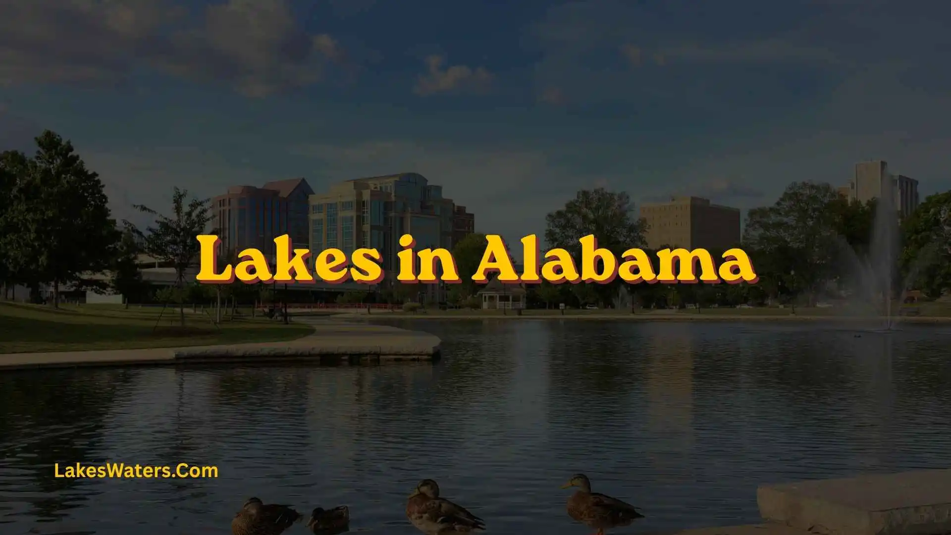 Lakes in Alabama