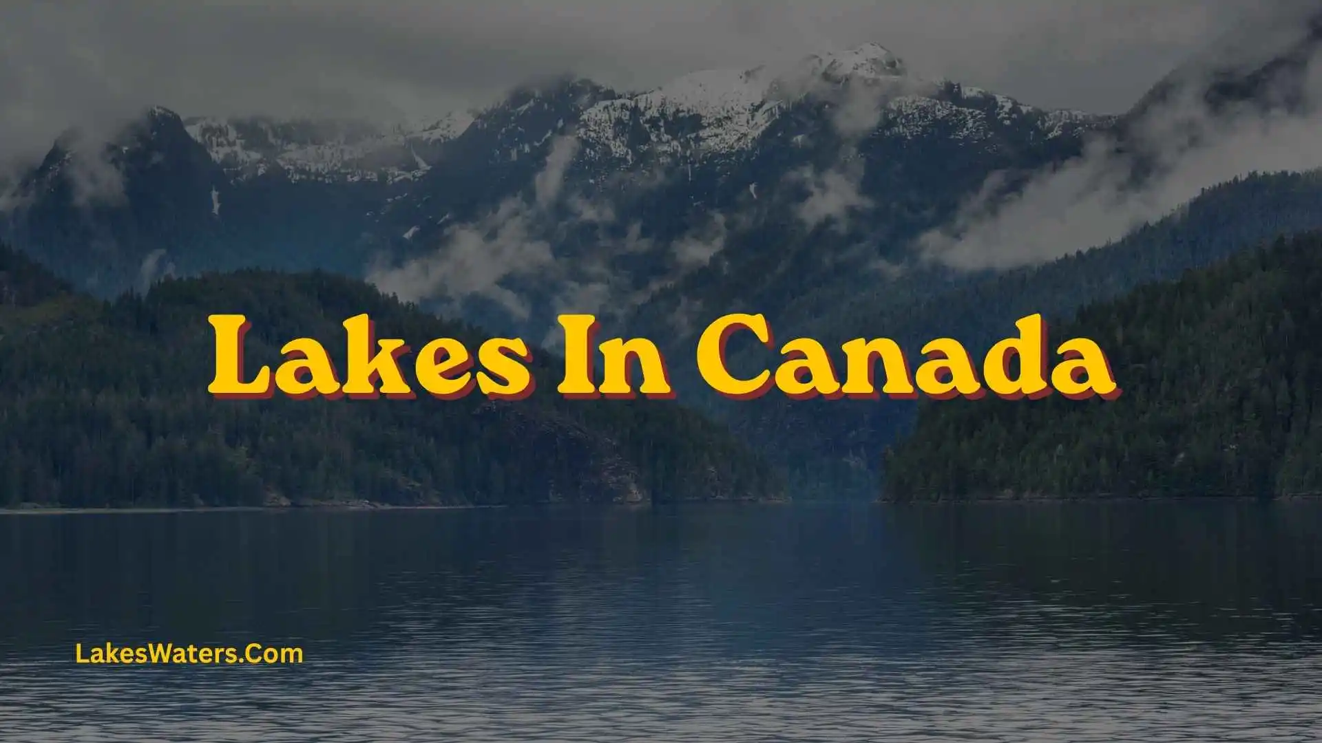 Lakes in Canada