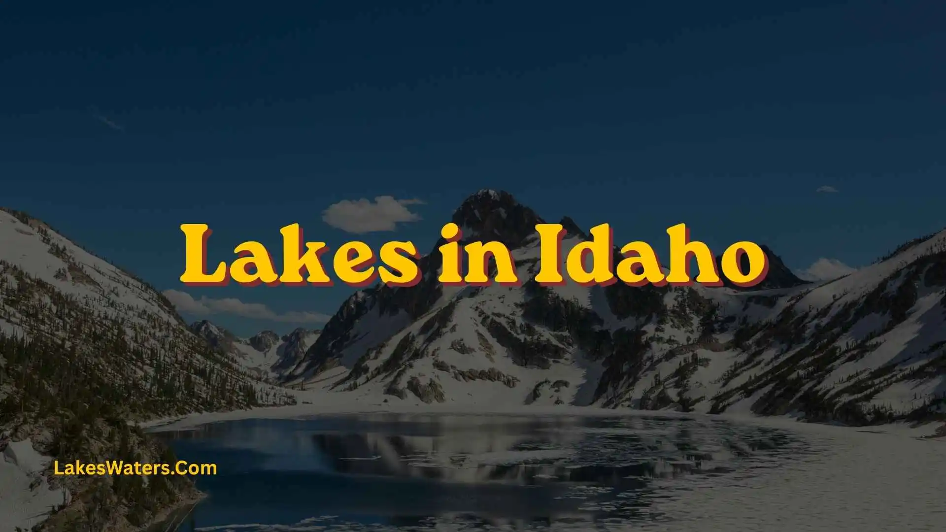 Lakes in Idaho