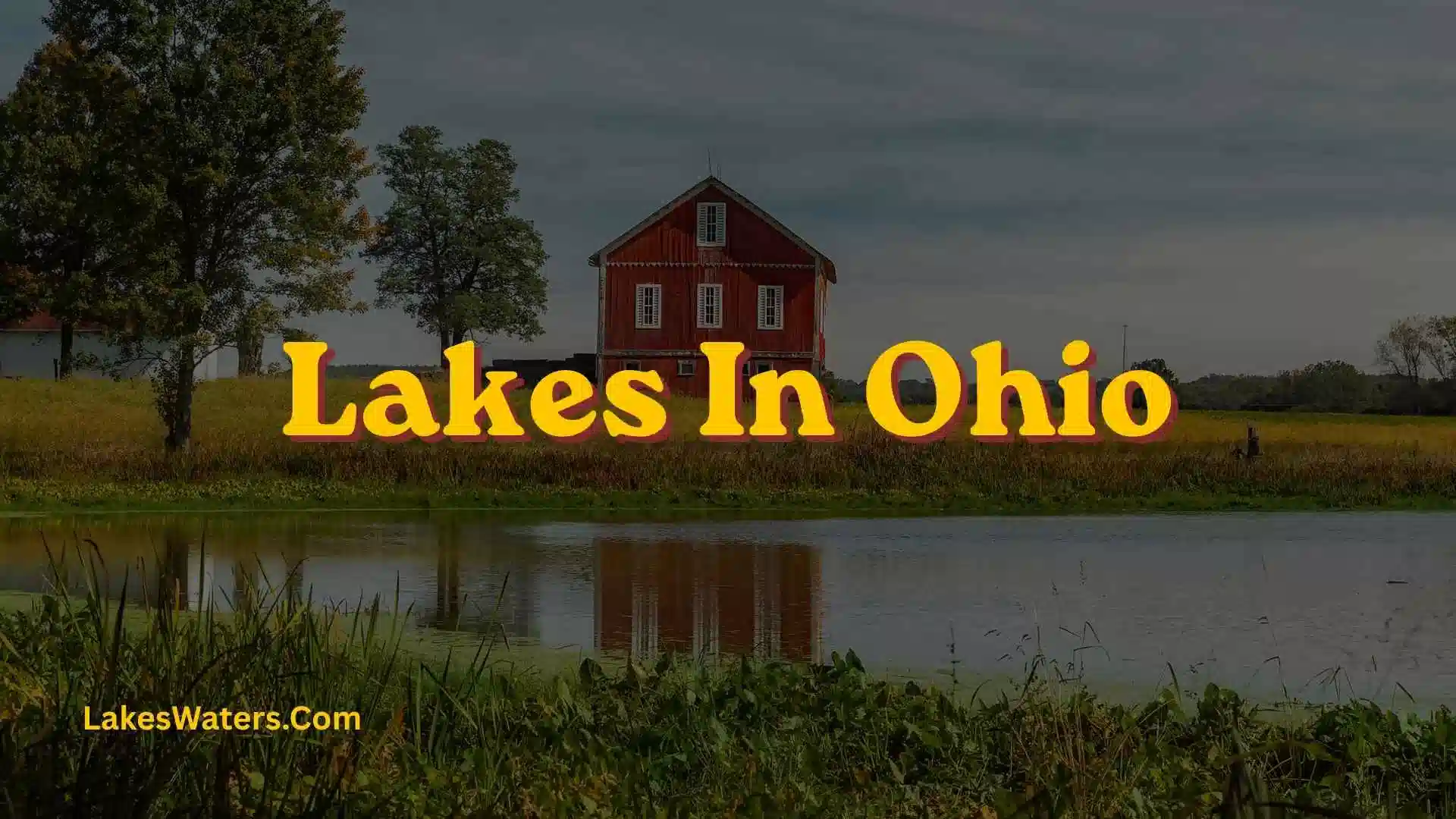 Lakes In Ohio