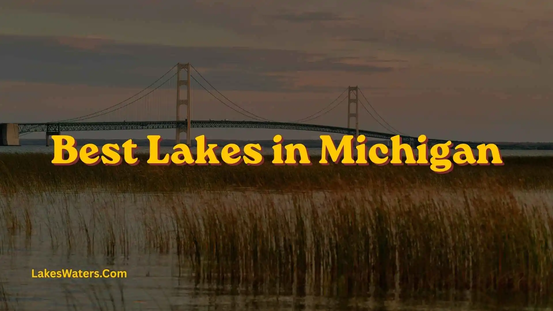 Best Lakes in Michigan