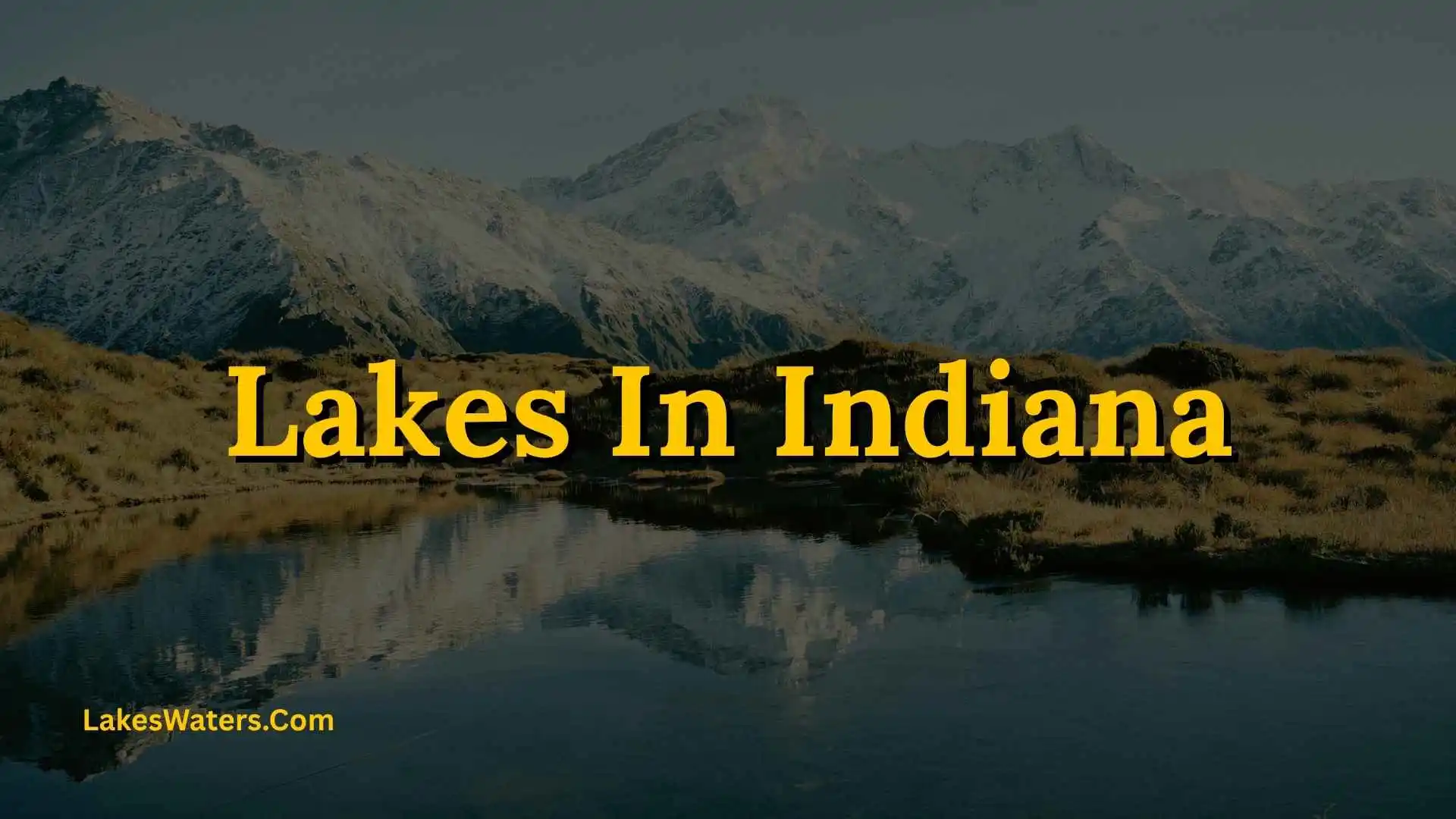 Lakes in Indiana