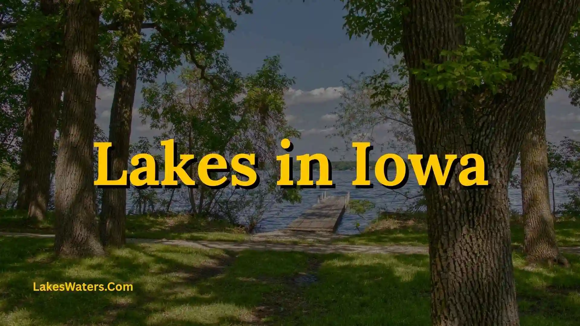 Lakes in Iowa