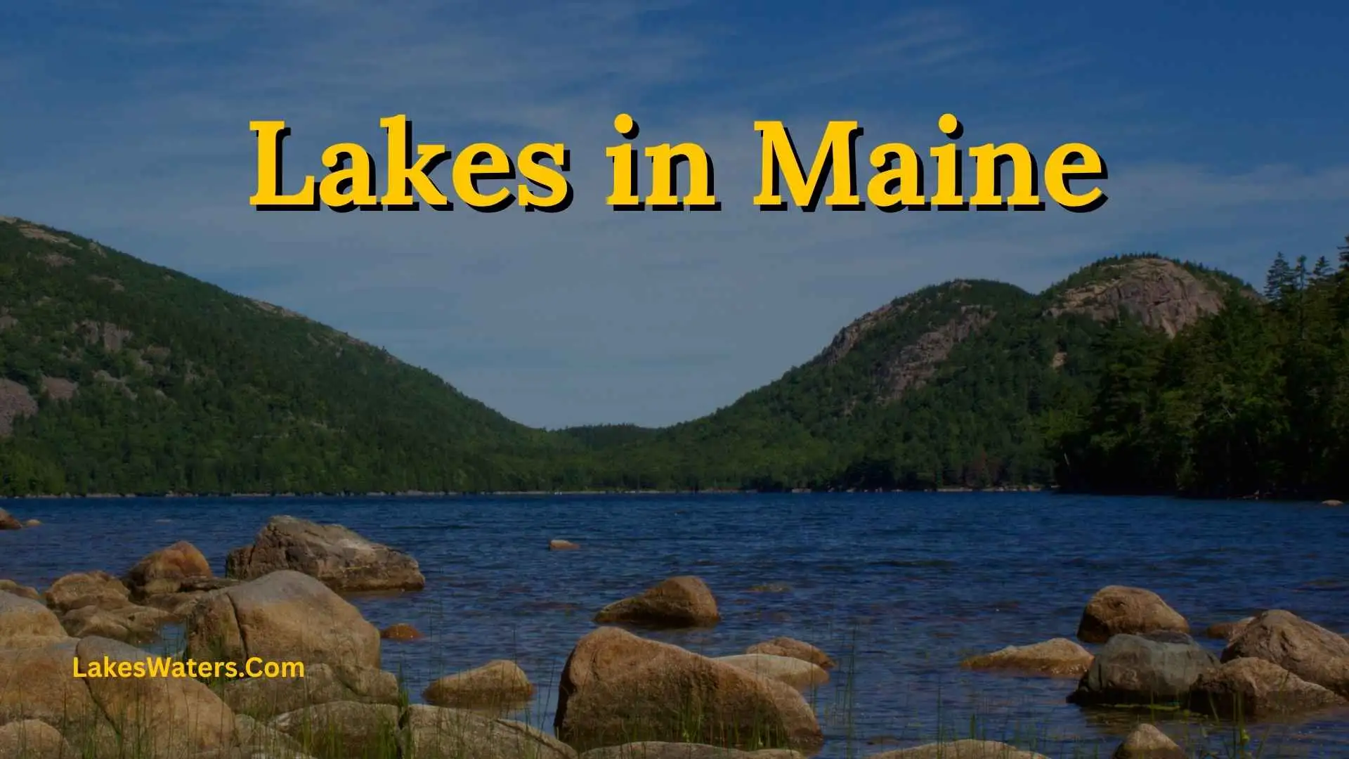 Lakes in Maine
