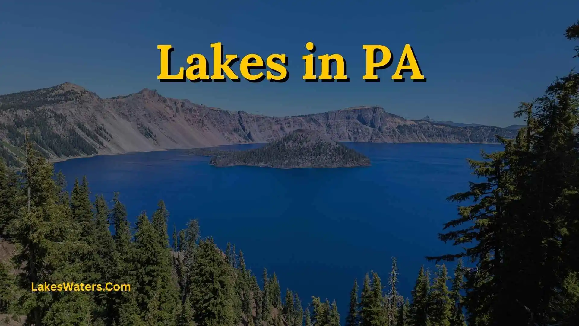 Lakes in PA