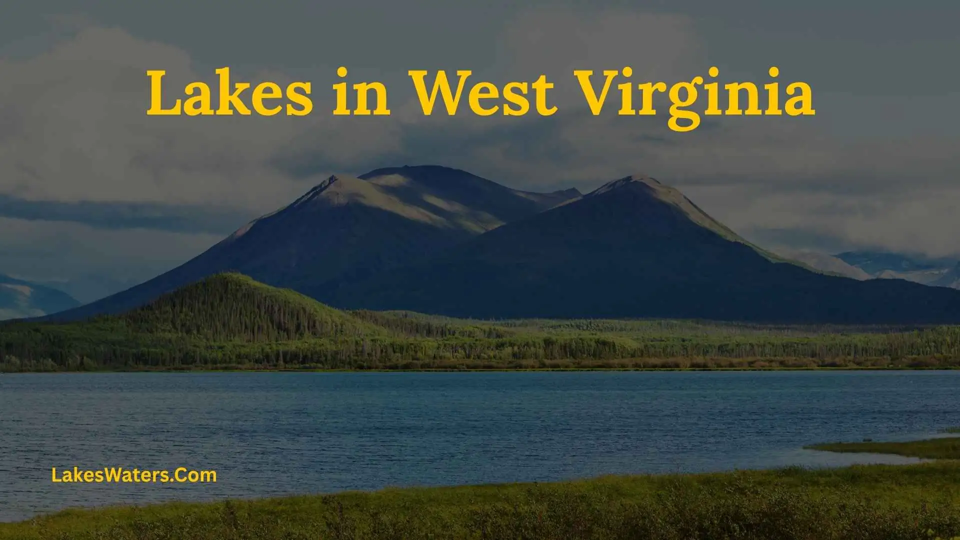 Lakes in West Virginia